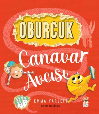Oburcuk Canavar Avcısı - Sincap Kitap