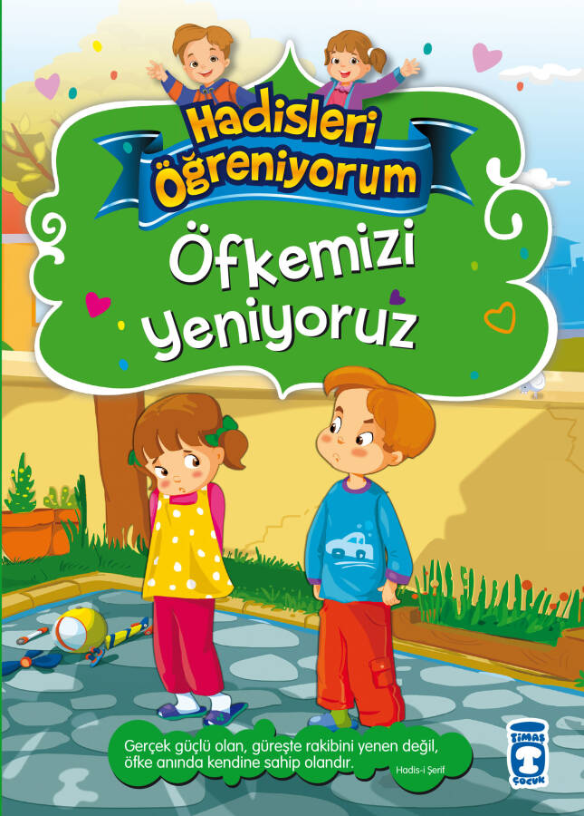 Öfkemizi Yeniyoruz - Hadisleri Öğreniyorum - 1