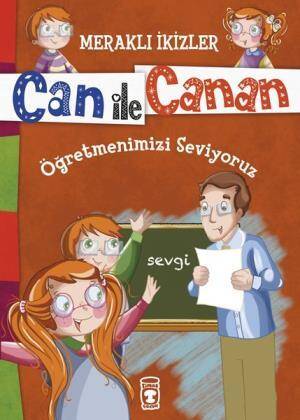 Öğretmenimizi Seviyoruz - Meraklı İkizler Can İle Canan - 1