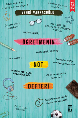 Öğretmenin Not Defteri - 3 - Genç Timaş