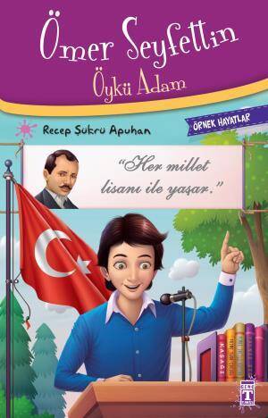 Ömer Seyfettin Öykü Adam - Örnek Hayatlar - 1