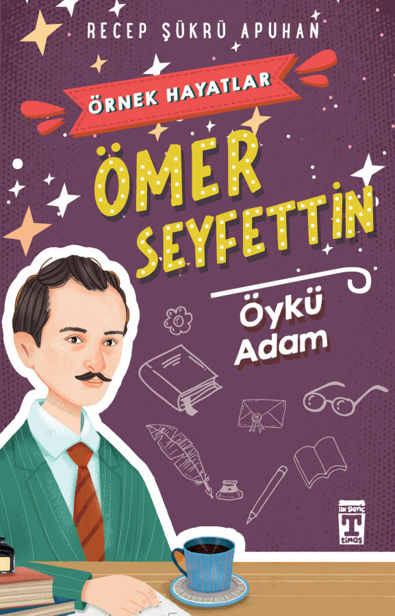 Ömer Seyfettin Öykü Adam - Örnek Hayatlar - 1