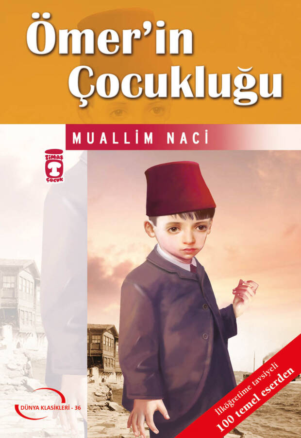 Ömer'in Çocukluğu (Gençlik Klasikleri) - 1