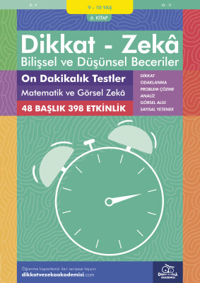 On Dakikalık Testler - Matematik ve Görsel Zeka (9 - 10 Yaş) - Dikkat Zeka - Dikkat ve Zeka Akademisi