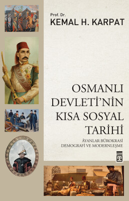 Osmanlı Devleti'nin Kısa Sosyal Tarihi - Timaş Tarih