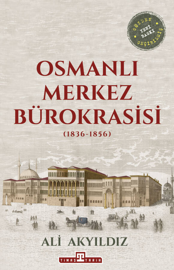 Osmanlı Merkez Bürokrasisi - 1