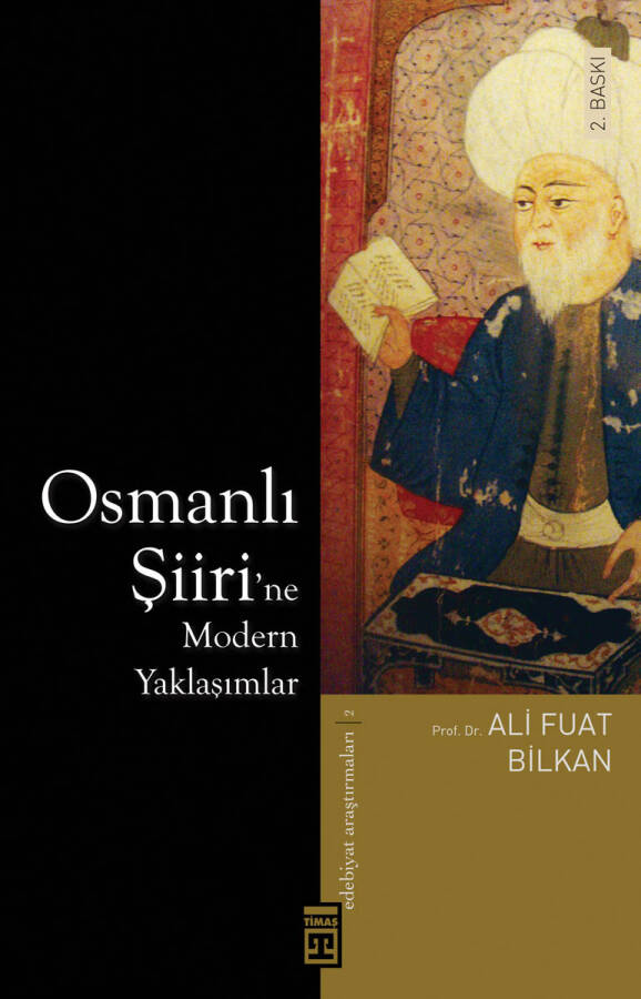 Osmanlı Şiiri'ne Modern Yaklaşımlar - 1
