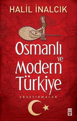 Osmanlı ve Modern Türkiye - 1