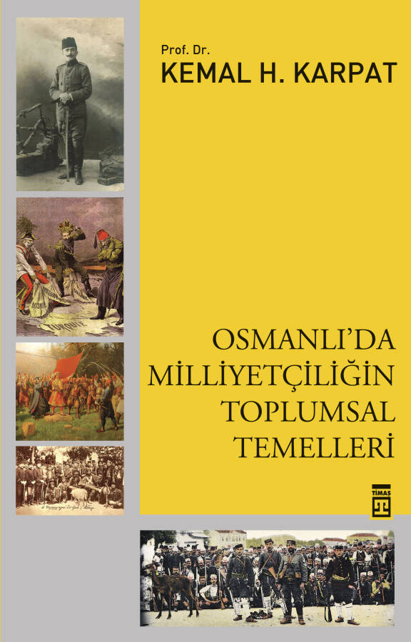 Osmanlı'da Milliyetçiliğin Toplumsal Temelleri - 1