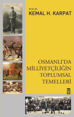 Osmanlıda Milliyetçiliğin Toplumsal Temelleri - 1