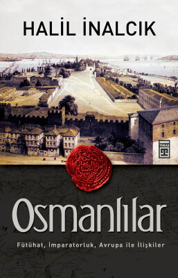 Osmanlılar - Timaş Tarih