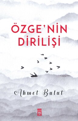 Özge'nin Dirilişi - Timaş İnanç