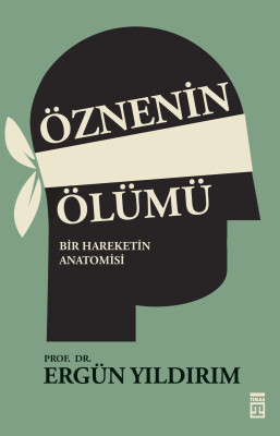 Öznenin Ölümü - Timaş Yayınları