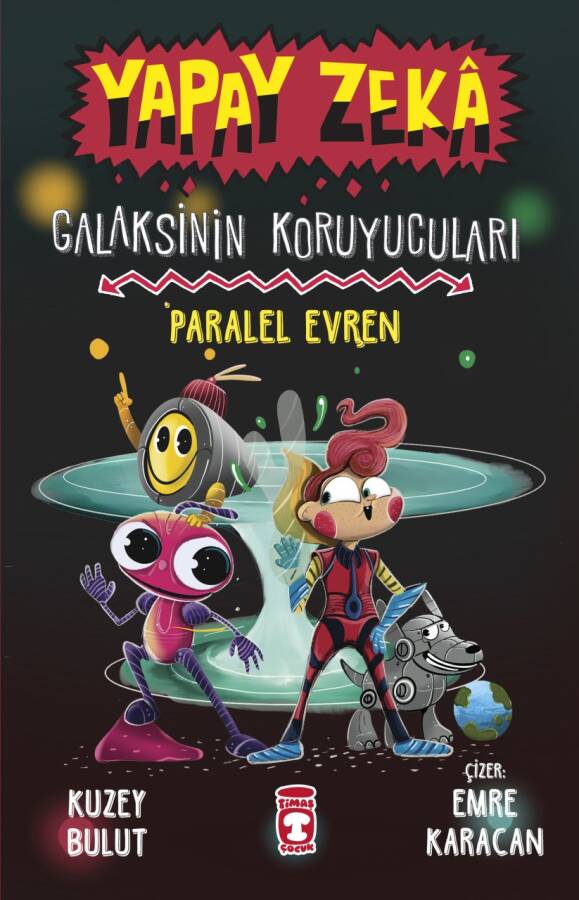 Paralel Evren - Galaksinin Koruyucuları - Yapay Zeka (Ciltli) - 1