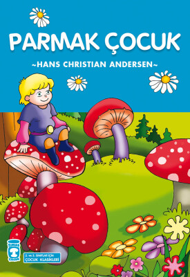 Parmak Çocuk (Çocuk Klasikleri) - Timaş Çocuk