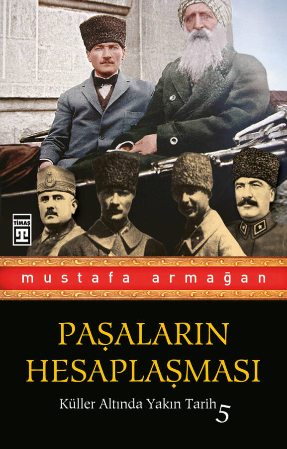 Paşaların Hesaplaşması - 1