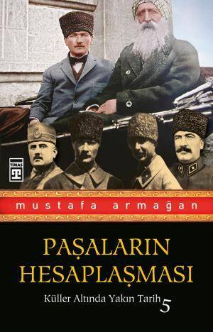 Paşaların Hesaplaşması - 1