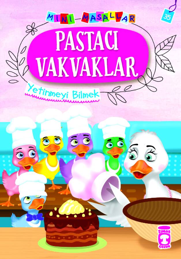 Pastacı Vakvaklar - Mini Masallar 4 (35) - 1