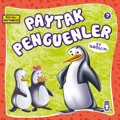 Paytak Penguenler İle Tanışalım - Sevimli Hayvanlar - Timaş Çocuk