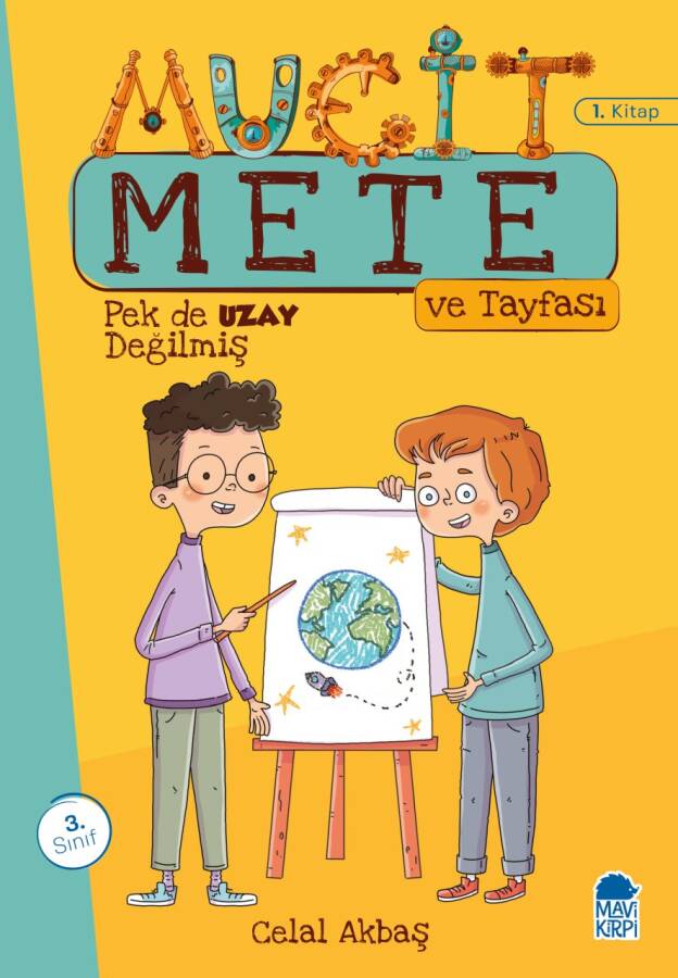 Pek De Uzay Değilmiş - Mucit Mete Ve Tayfası - 3. Sınıf Hikaye Seti (1. Kitap) - 1