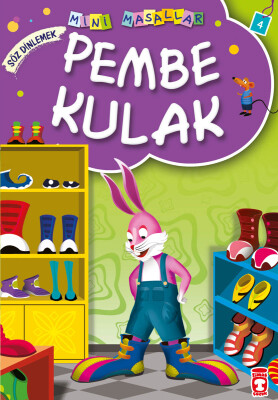 Pembe Kulak - Mini Masallar 1 (4) - Timaş Çocuk