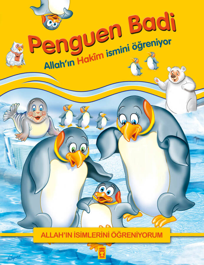 Penguen Badi Allah'ın Hakim İsmini Öğreniyor - Allah'ın İsimlerini Öğreniyorum 1 - 1