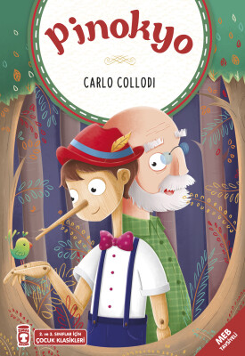 Pinokyo (Çocuk Klasikleri) - Timaş Çocuk
