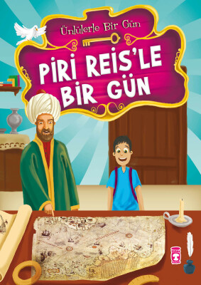 Piri Reis'le Bir Gün - Ünlülerle Bir Gün 1 - Timaş Çocuk