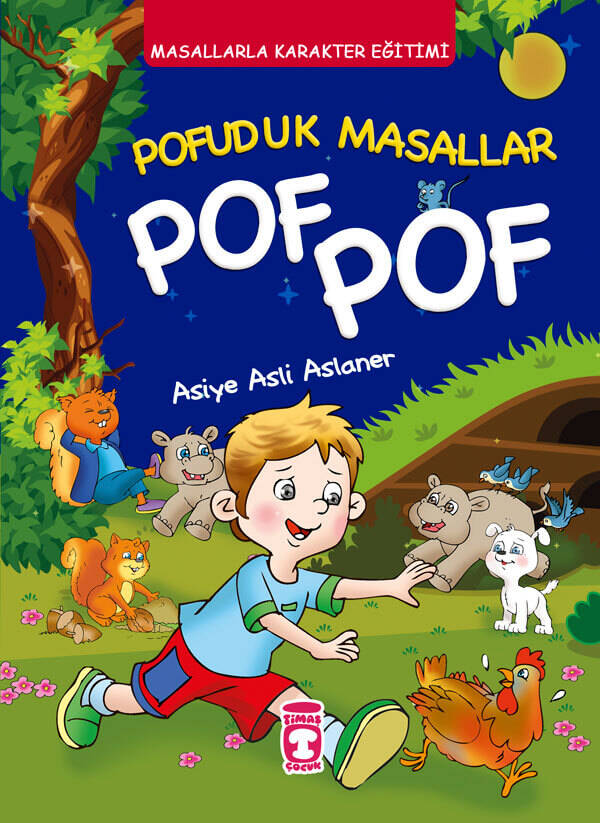 Pofuduk Masallar Pof Pof - Masallarla Karakter Eğitimi (Fleksi Cilt) - 1