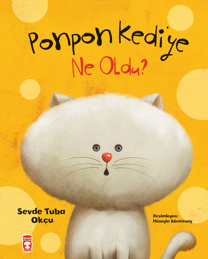 Ponpon Kedi'ye Ne Oldu? (Ciltli) - 1