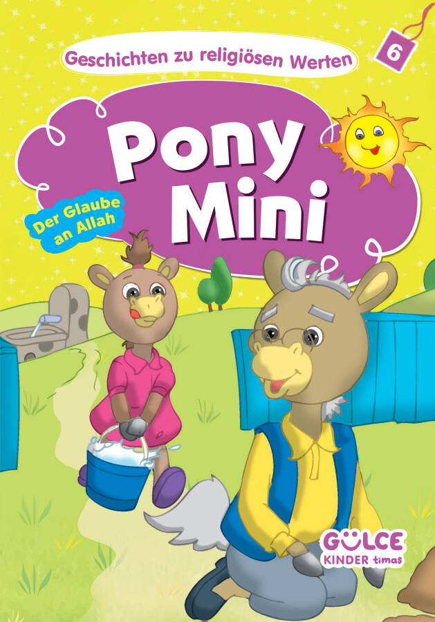 Pony Mini Der Glaube An Allah - Midilli Mini Hikayelerle Dini Değerler (Almanca) - 1