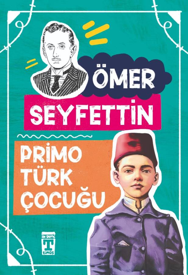 Primo Türk Çocuğu - Ömer Seyfettin Dizisi - 1