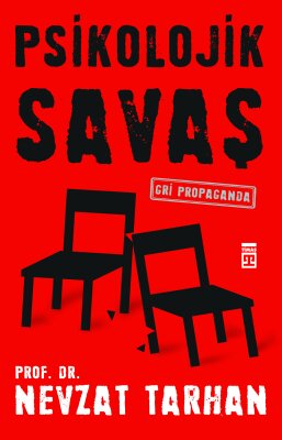 Psikolojik Savaş - Timaş Yayınları