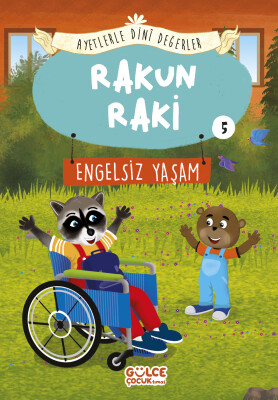 Rakun Raki - Ayetlerle Dini Değerler 5 - Gülce Çocuk