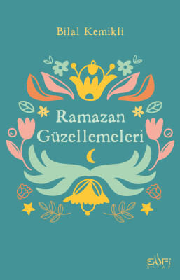 Ramazan Güzellemeleri - Sufi Kitap