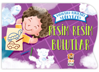 Resim Resim Bulutlar - Kıpırtılı Pırıltılı Gökyüzü - Sincap Kitap