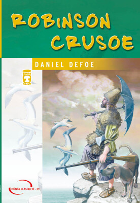 Robinson Crusoe (Gençlik Klasikleri) - Timaş Çocuk