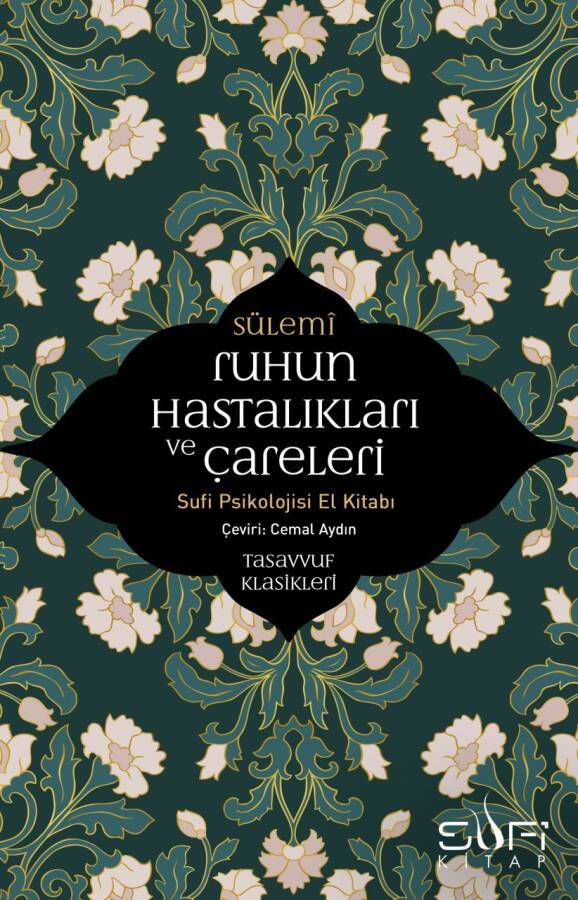 Ruhun Hastalıkları ve Çareleri - 1