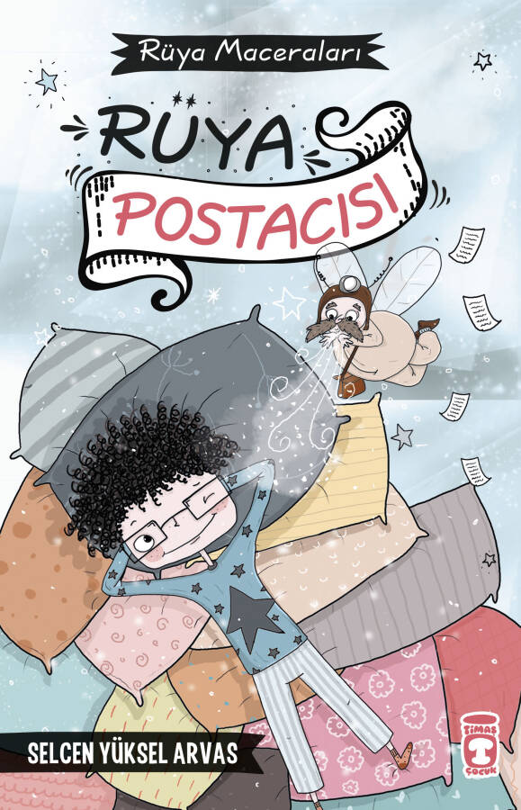 Rüya Postacısı - Rüya Maceraları - 1