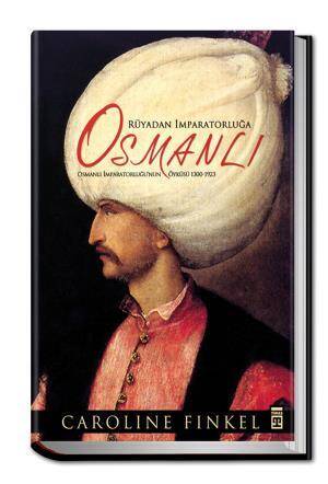 Rüyadan İmparatorluğa Osmanlı - 1