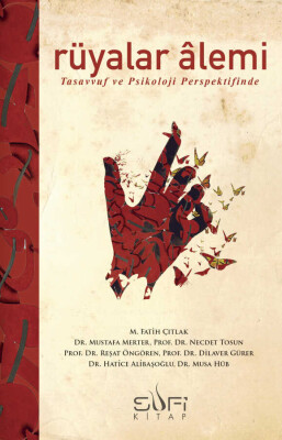 Rüyalar Alemi - Sufi Kitap