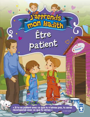 Sabretmeyi Öğreniyoruz - Etre Patient (Fransızca) - Timas Publishing