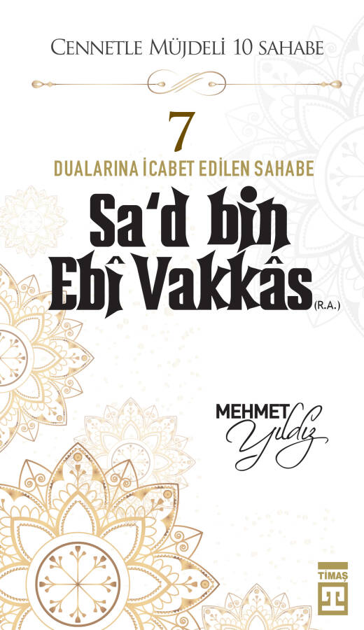 Sa'd Bin Ebi Vakkas (R.A.) - 1