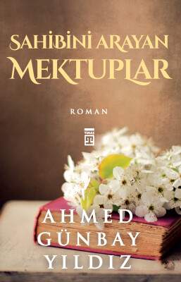 Sahibini Arayan Mektuplar - Timaş İnanç