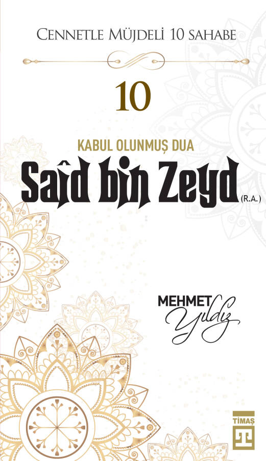 Saıd Bin Zeyd (R.A.) - 1