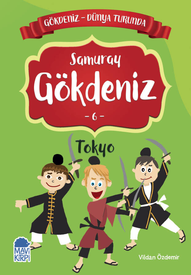 Samuray Gökdeniz Tokyo - Gökdeniz Dünya Turunda 1 - 2. Sınıf Hikaye Seti - 1