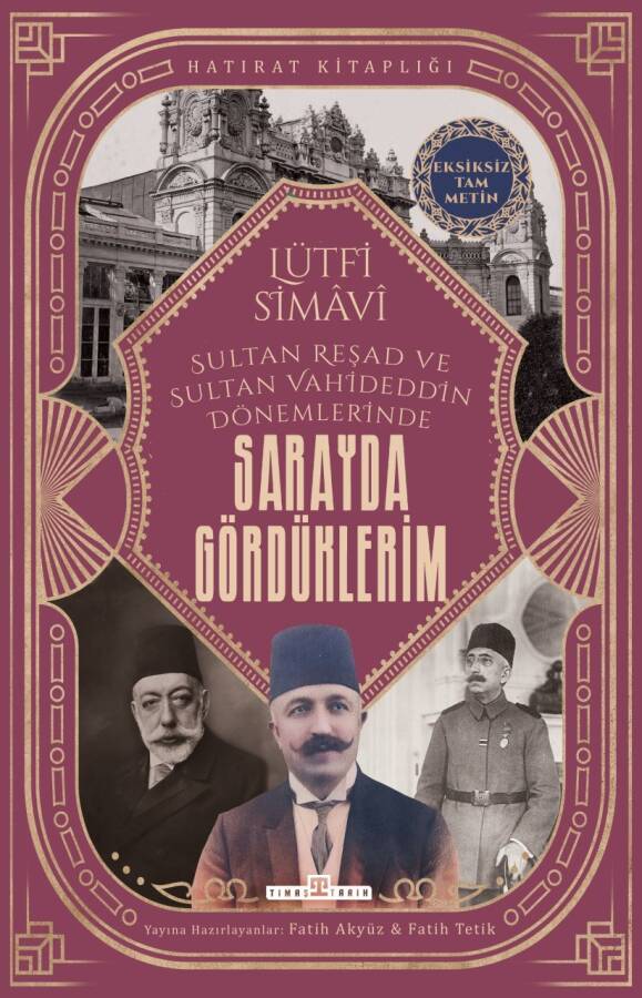 Sarayda Gördüklerim - 1