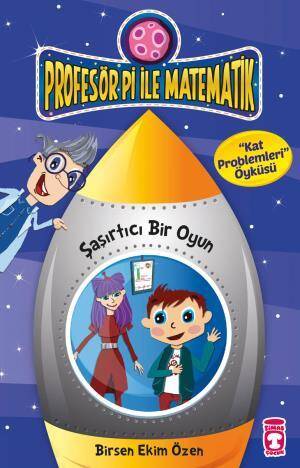 Şaşırtıcı Bir Oyun - Profesör Pi İle Matematik 2 - 1