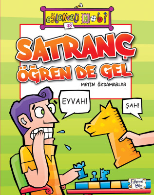 Satranç Öğren De Gel - Eğlenceli Bilgi