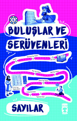 Sayılar - Buluşlar ve Serüvenleri - Timaş Çocuk
